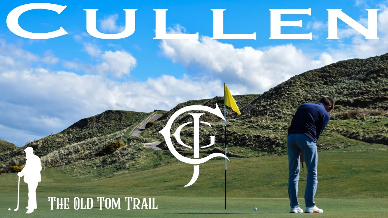 Cullen Links Golf Club: The Old Tom Trail